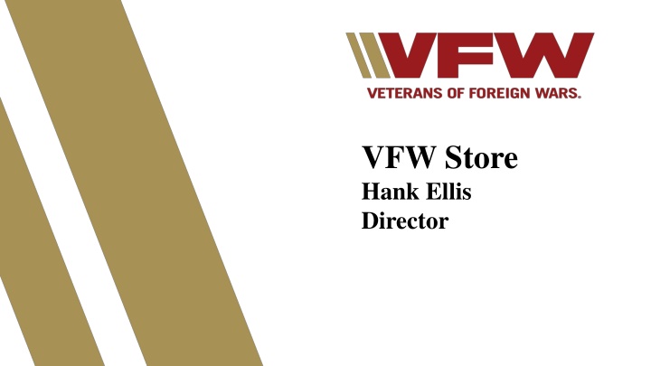 vfw store hank ellis director