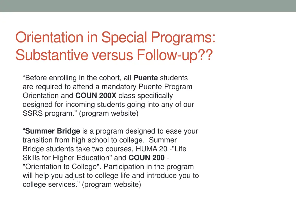 orientation in special programs substantive