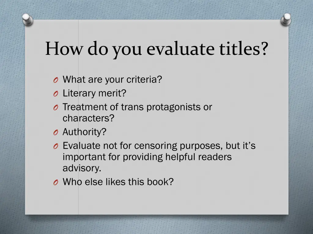 how do you evaluate titles