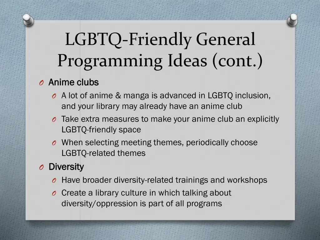 lgbtq friendly general programming ideas cont