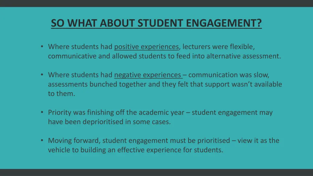 so what about student engagement