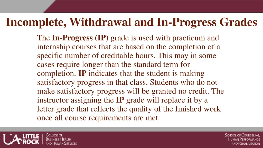 incomplete withdrawal and in progress grades 2