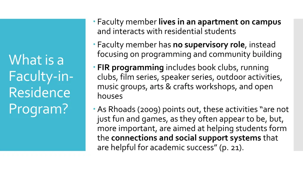 faculty member lives in an apartment on campus