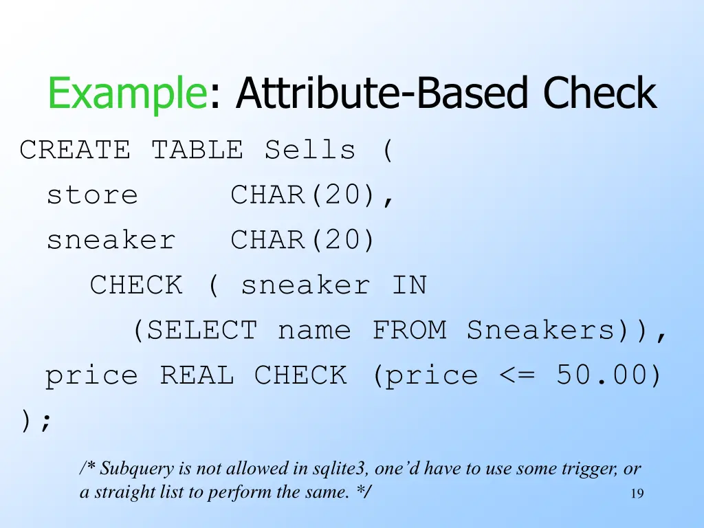 example attribute based check create table sells