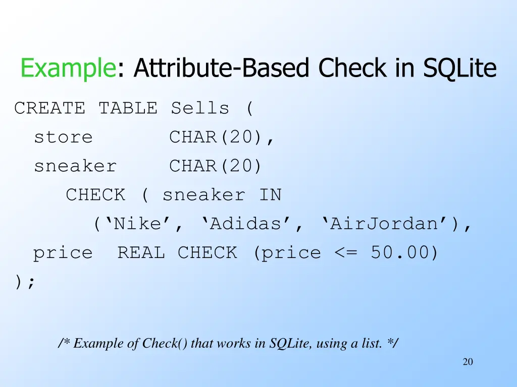 example attribute based check in sqlite