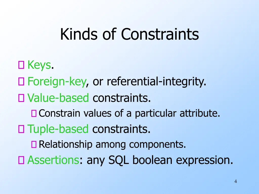 kinds of constraints