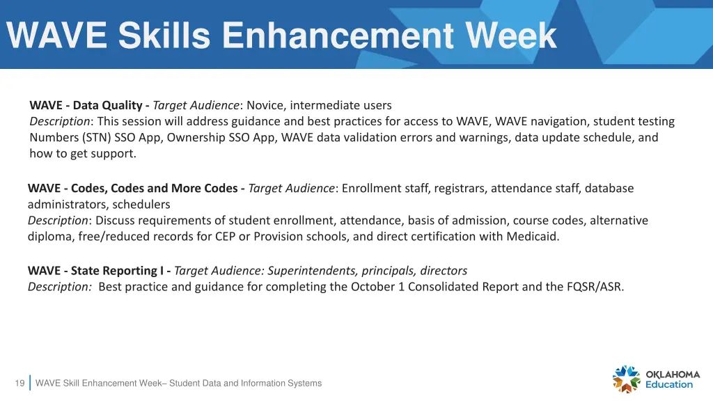 wave skills enhancement week