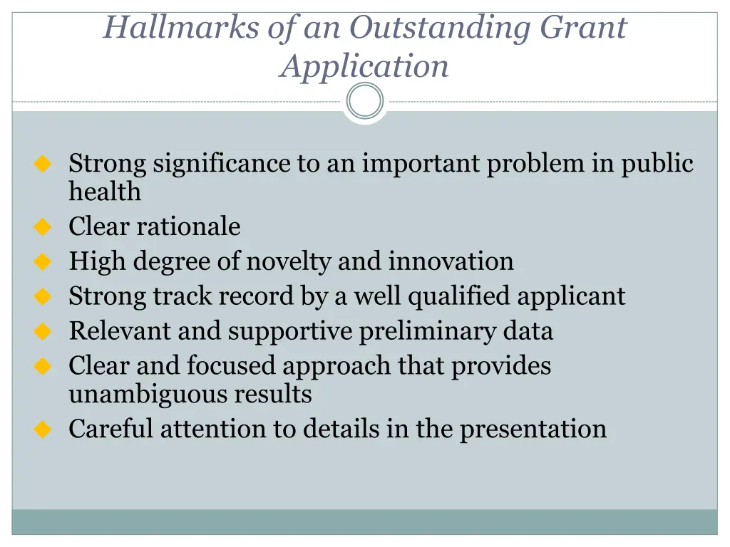 hallmarks of an outstanding grant application