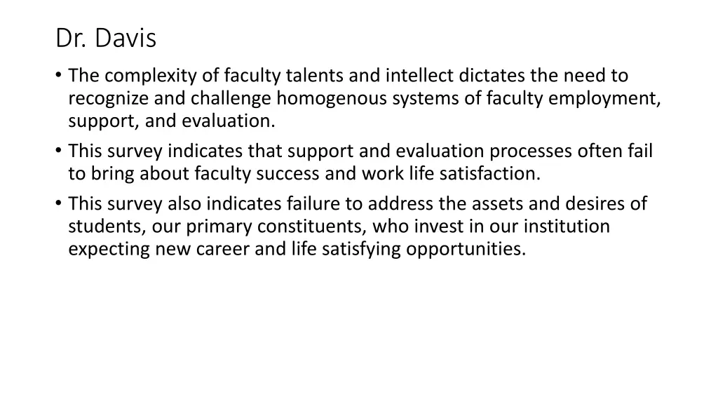 dr davis the complexity of faculty talents