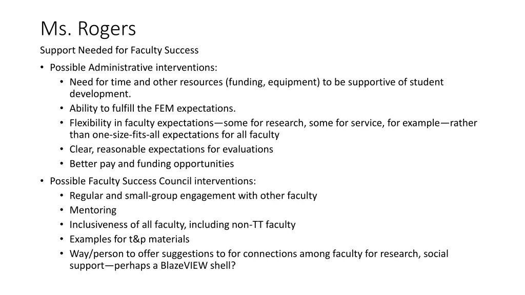 ms rogers support needed for faculty success