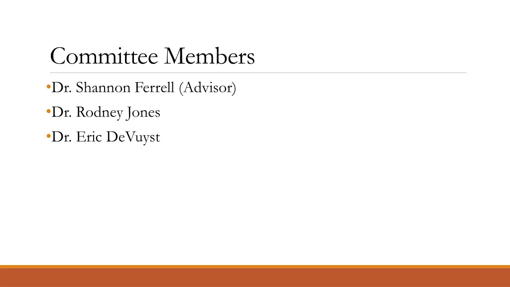 committee members dr shannon ferrell advisor