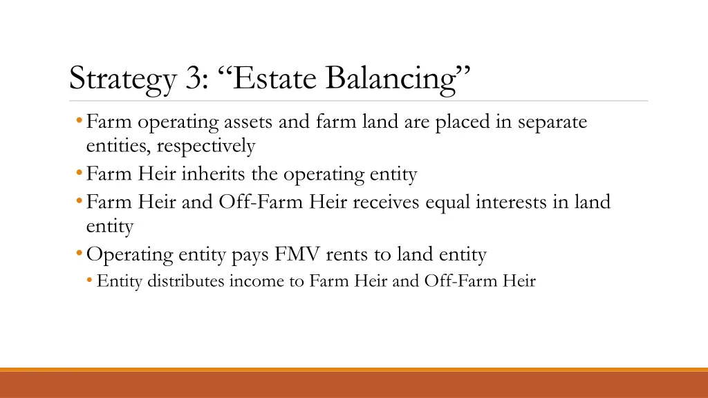 strategy 3 estate balancing farm operating assets