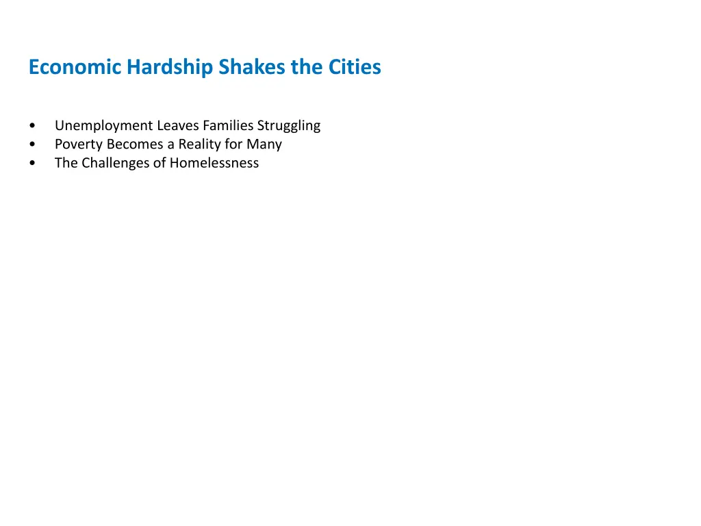 economic hardship shakes the cities 1