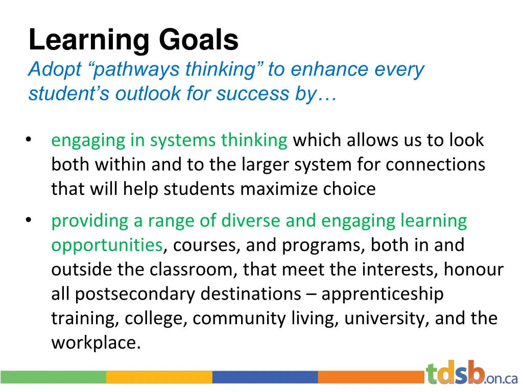 learning goals adopt pathways thinking to enhance