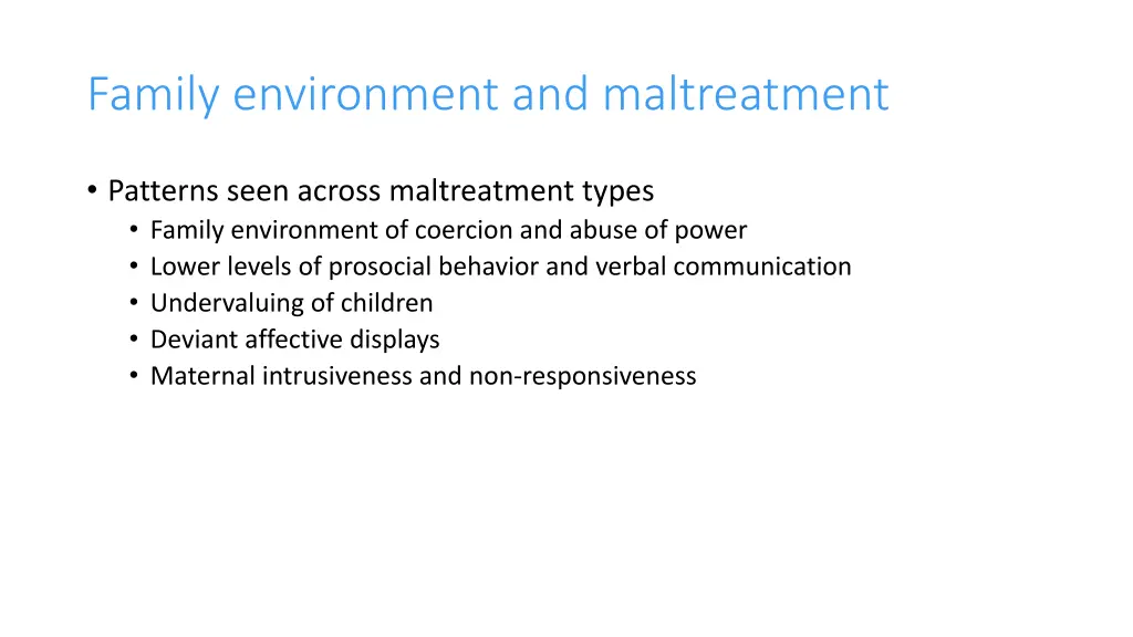 family environment and maltreatment