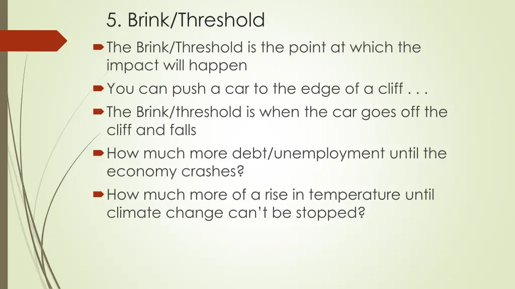 5 brink threshold the brink threshold