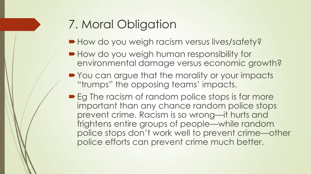 7 moral obligation