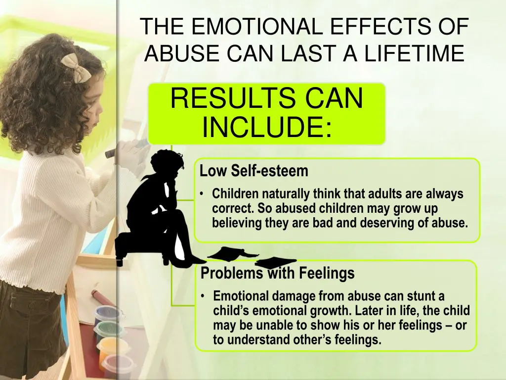 the emotional effects of abuse can last a lifetime