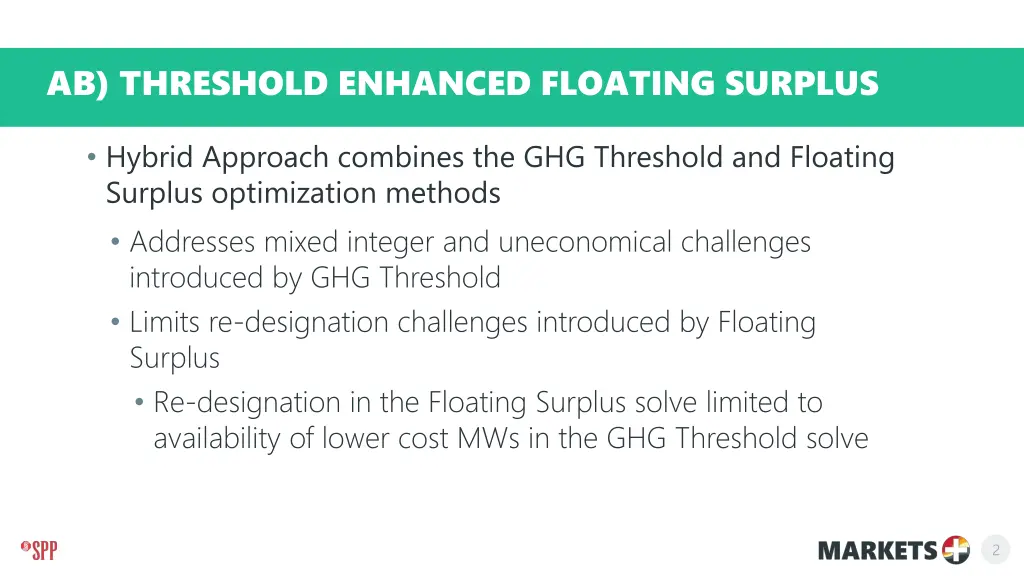 ab threshold enhanced floating surplus