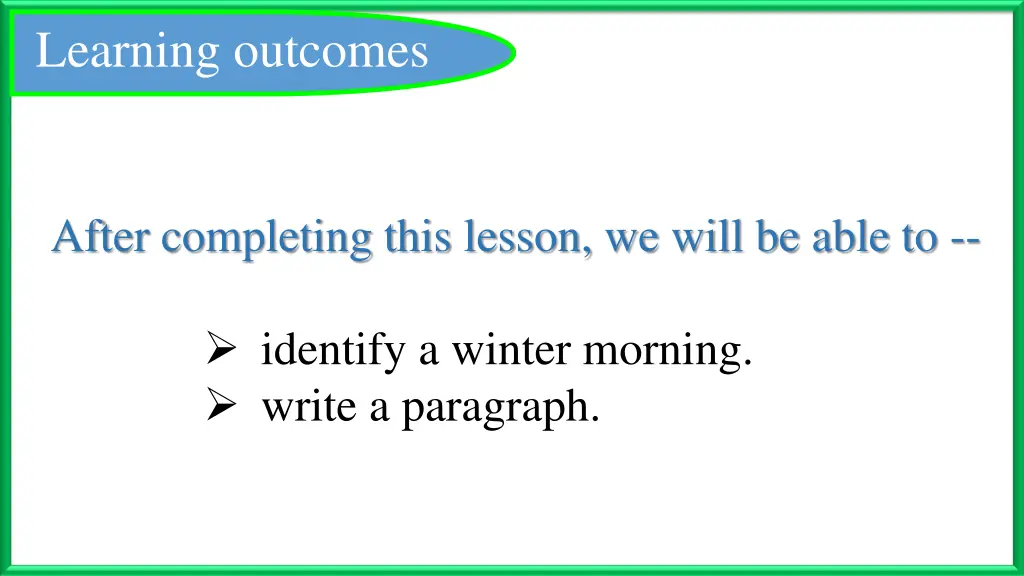 learning outcomes