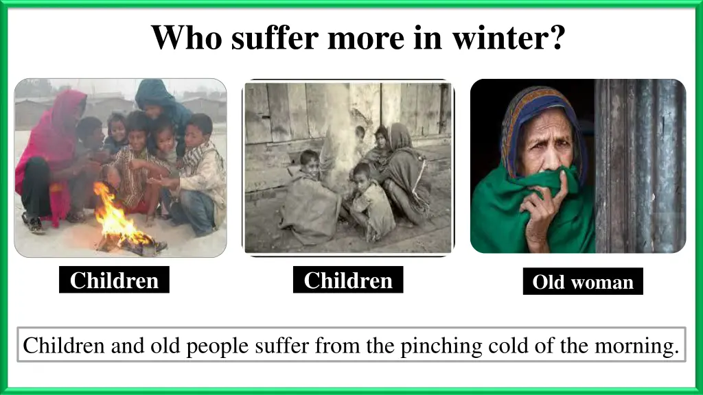 who suffer more in winter