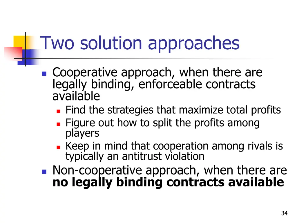 two solution approaches