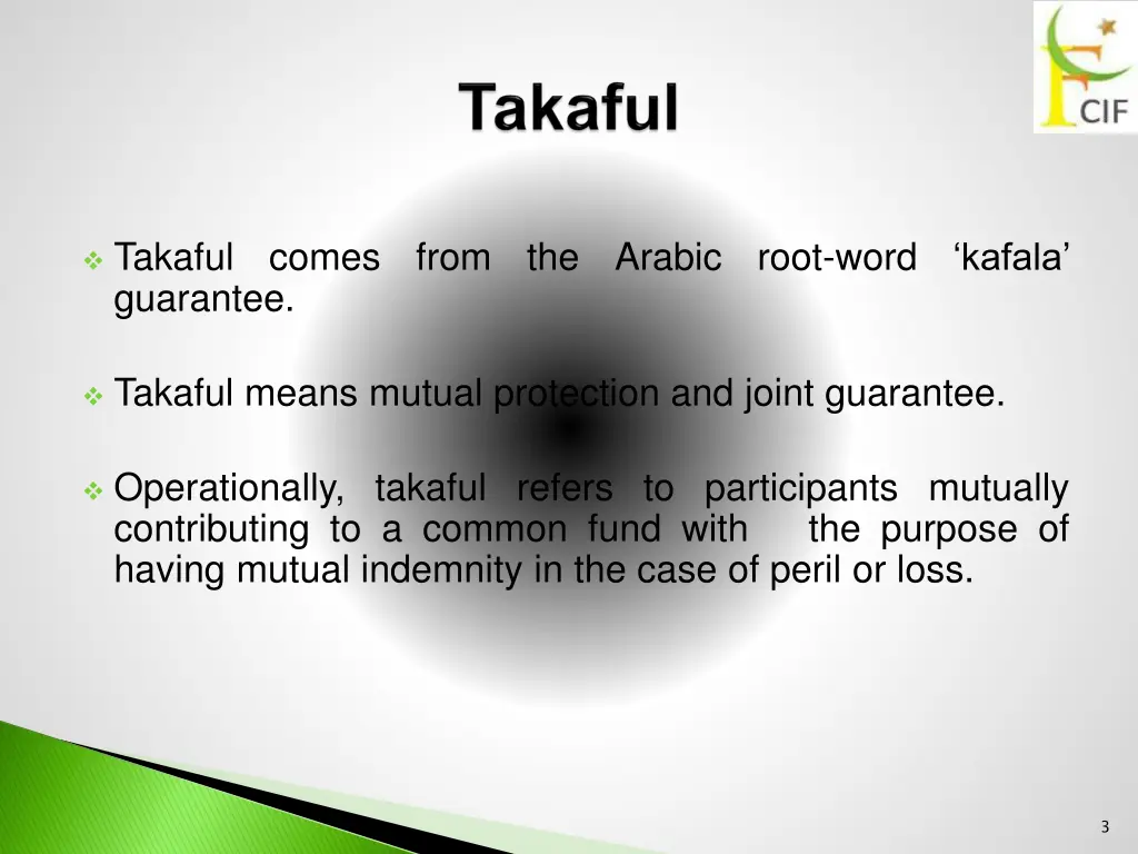 takaful comes from the arabic root word kafala