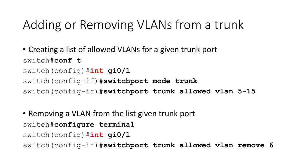 adding or removing vlans from a trunk 1