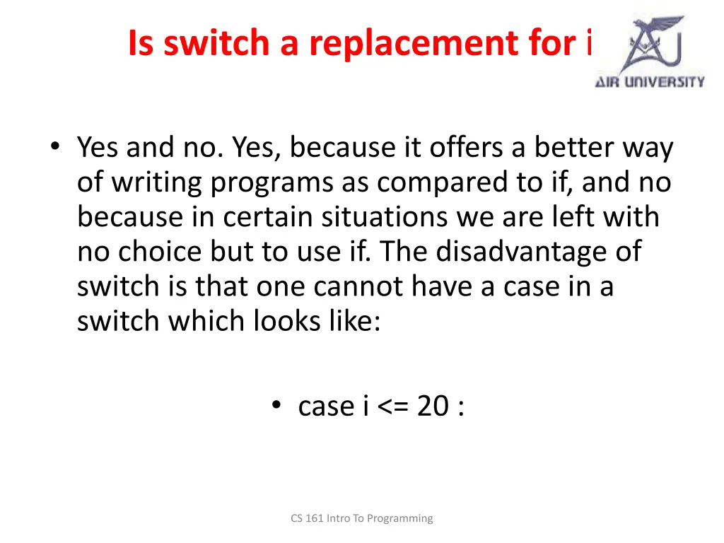 is switch a replacement for if