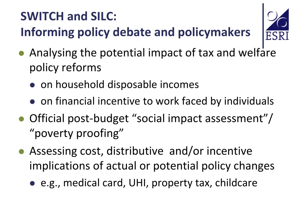 switch and silc informing policy debate