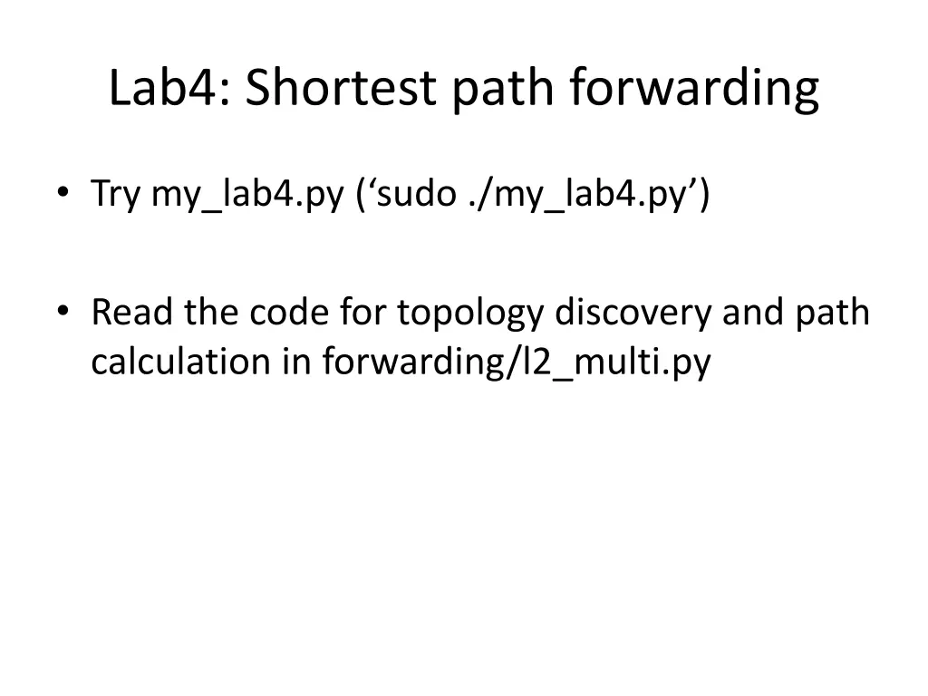 lab4 shortest path forwarding