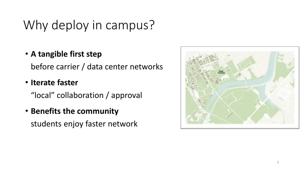 why deploy in campus