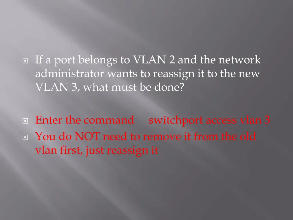 if a port belongs to vlan 2 and the network