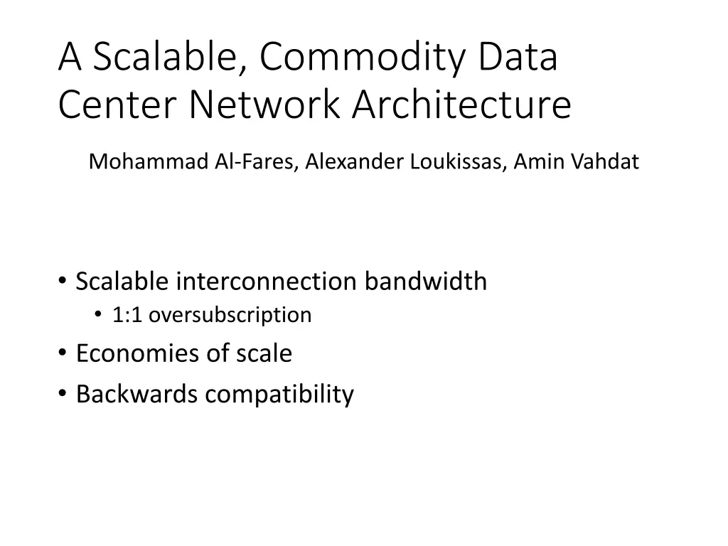 a scalable commodity data center network