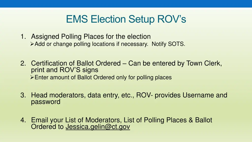 ems election setup rov s