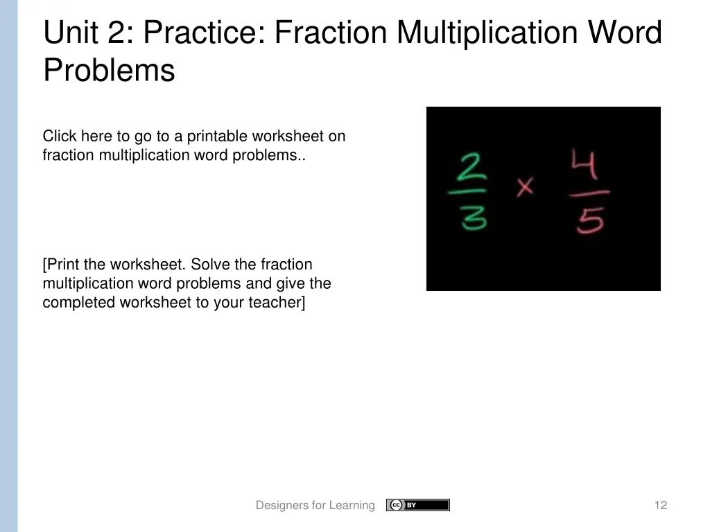 unit 2 practice fraction multiplication word