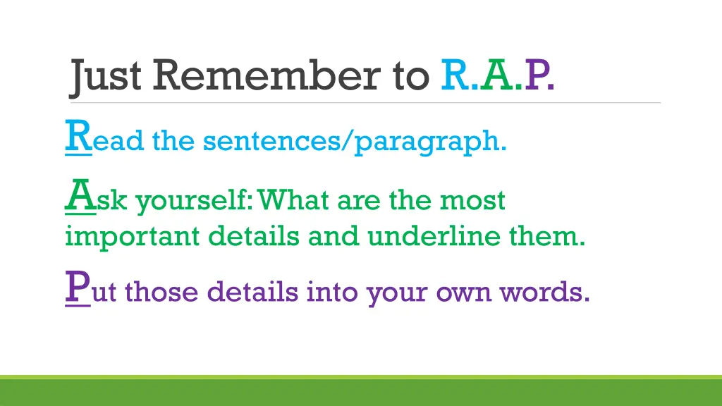 just remember to r a p r ead the sentences