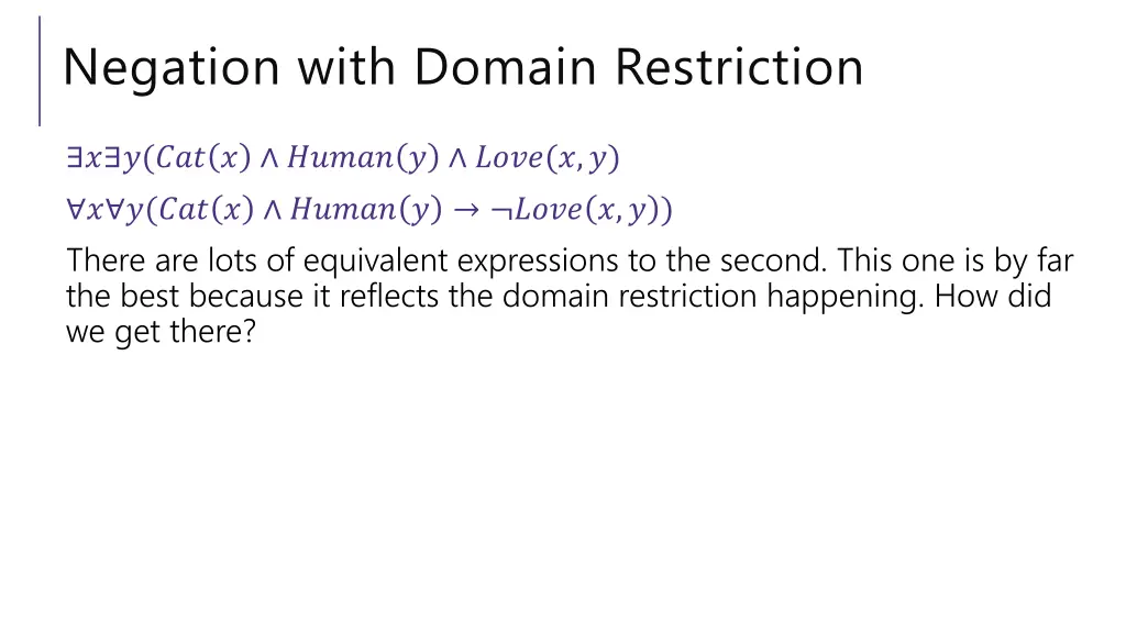 negation with domain restriction