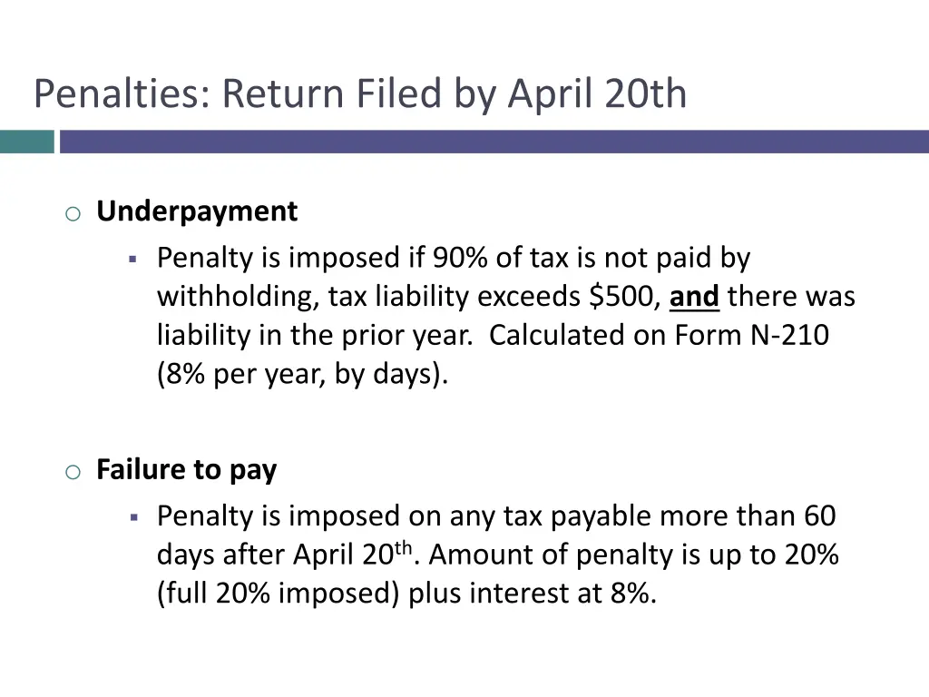 penalties return filed by april 20th