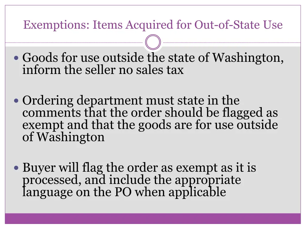 exemptions items acquired for out of state use