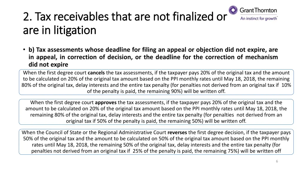 2 tax receivables that are not finalized