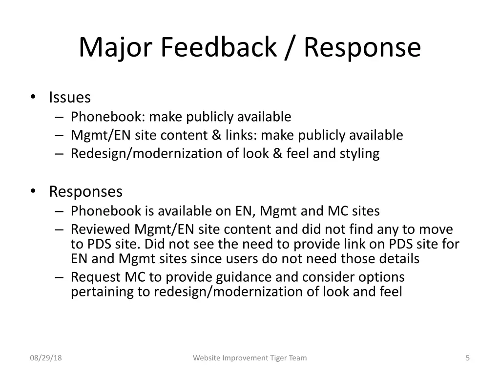 major feedback response