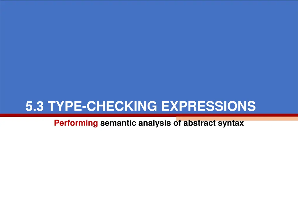 5 3 type checking expressions performing semantic