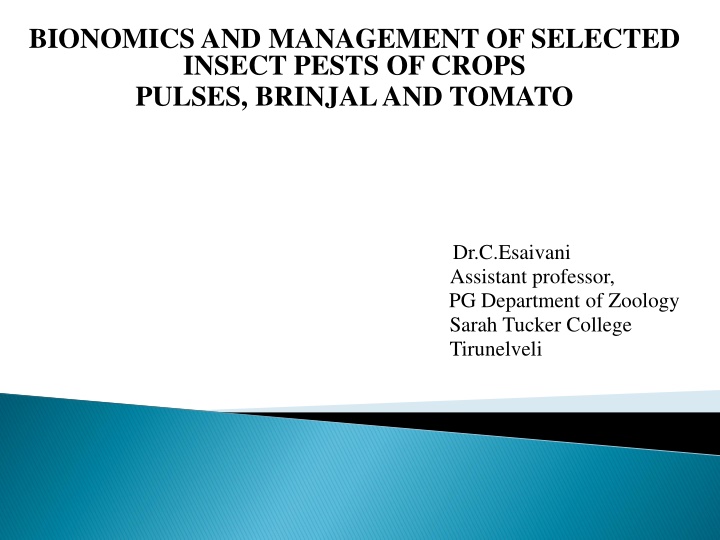 bionomics and management of selected insect pests