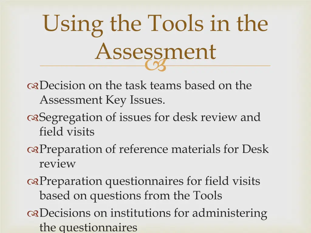 using the tools in the assessment