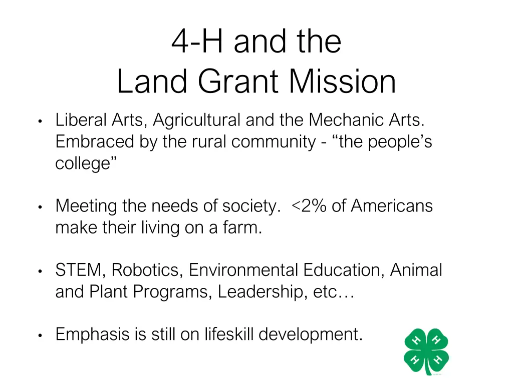 4 h and the land grant mission