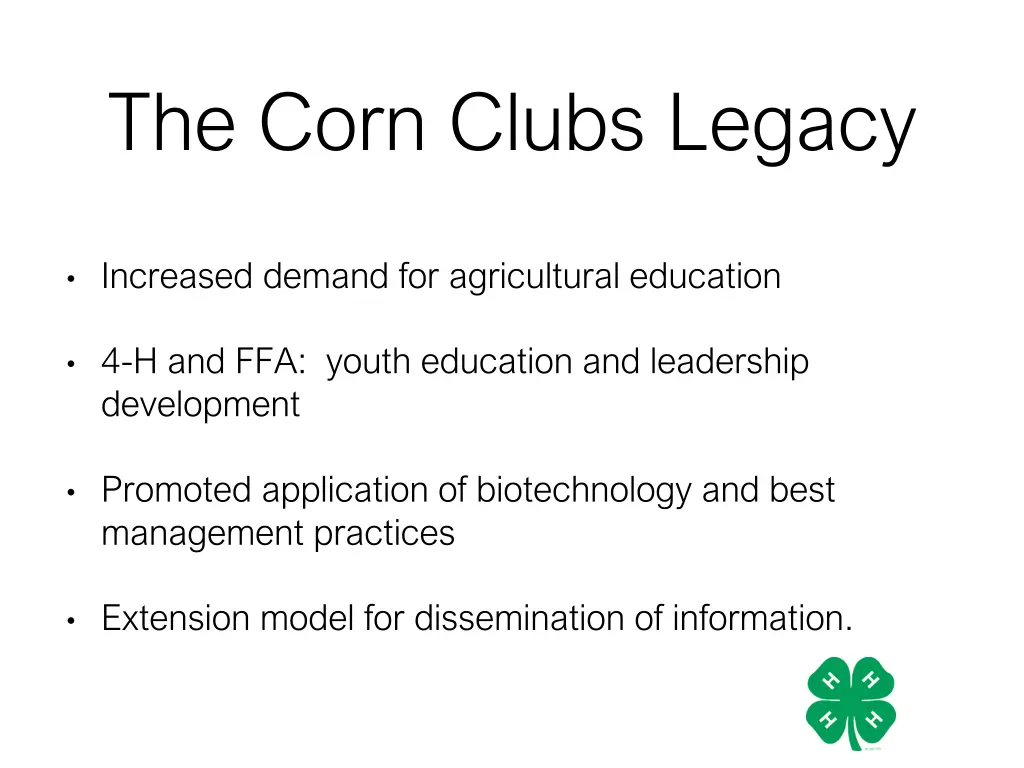 the corn clubs legacy