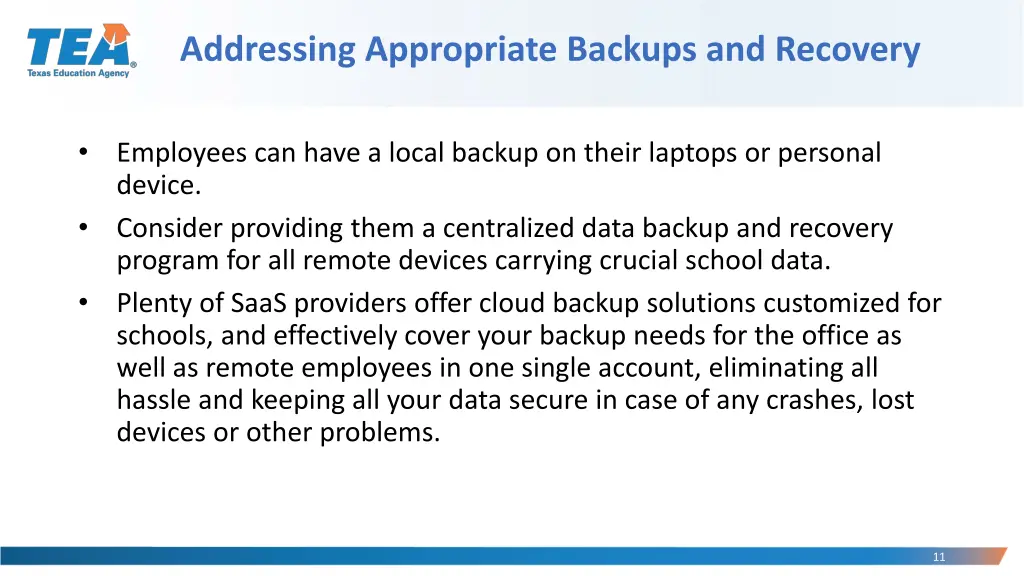 addressing appropriate backups and recovery