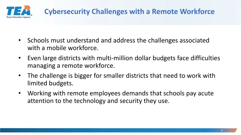 cybersecurity challenges with a remote workforce