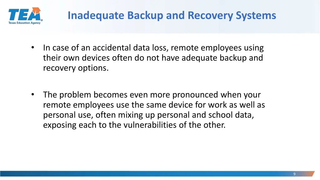 inadequate backup and recovery systems